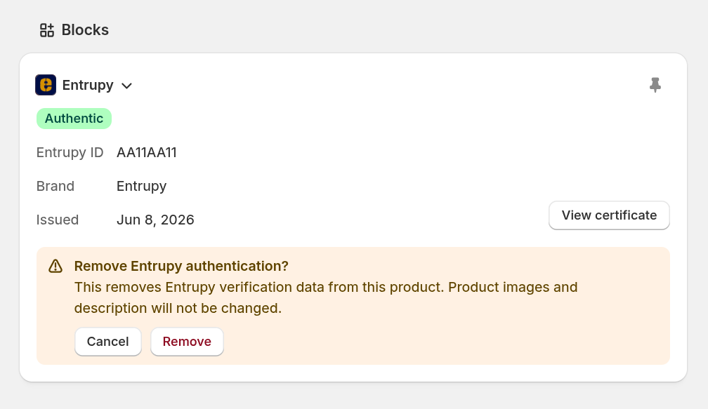 Entrupy block showing the Remove authentication option and confirmation message